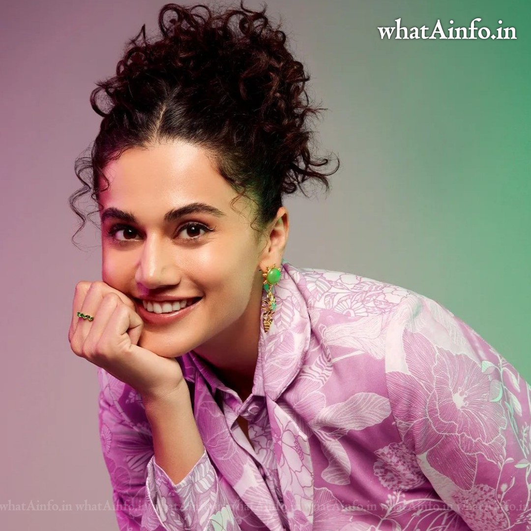 Taapsee Pannu Biography, Age, Height, Family, Wiki, Net Worth, and More -  whatAinfo.in